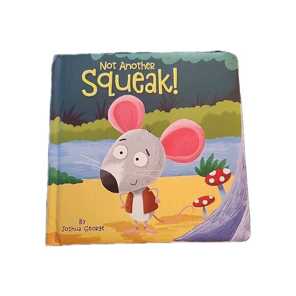 Not Another Squeak (Picture Storybooks), George, Joshua Children's Book Mouse - Picture 1 of 9